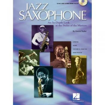 Various Jazz Saxophone An In-Depth Look At The Styles Of The Tenor Masters