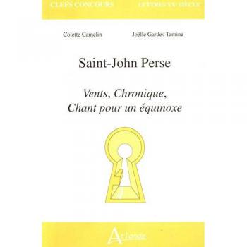 Saint-john Perse : Vents, chronique, chant pour un équinoxe