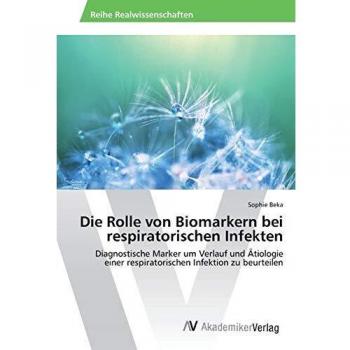 Die Rolle von Biomarkern bei respiratorischen Infekten