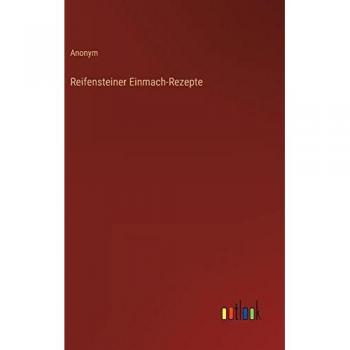 Reifensteiner Einmach-Rezepte