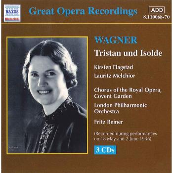 Reiner Great Opera Recordings : Tristan und Isolde (Version Allemande)