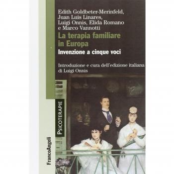 La terapia familiare in Europa. Invenzione a cinque voci