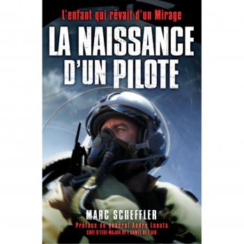 La naissance d'un pilote