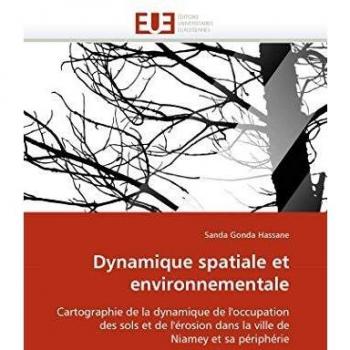 Hassane, Sanda Gonda: Dynamique spatiale et environnementale