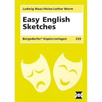 Easy English Sketches: 5. und 6. Klasse