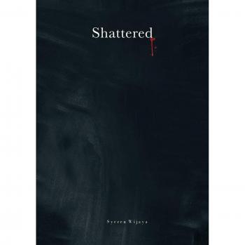 Shattered
