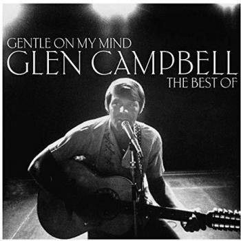 Gentle On My Mind: The Best Of [Vinilo]