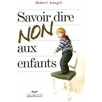 Savoir dire non aux enfants