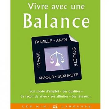 Vivre avec une balance