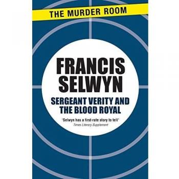 Sergeant Verity and the Blood Royal