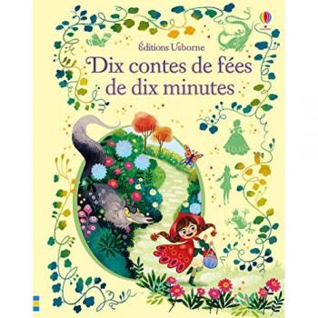 Dix contes de fées de dix minutes