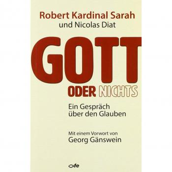 Gott oder Nichts