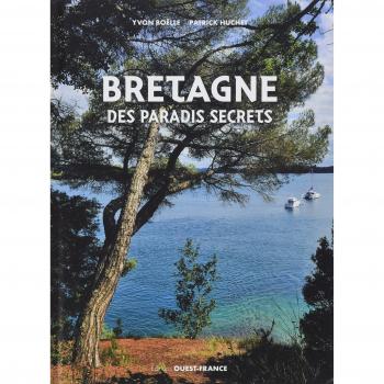 Bretagne des paradis secrets