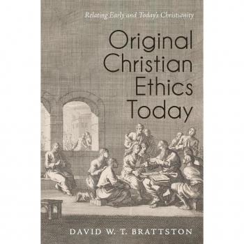 Original Christian Ethics Today