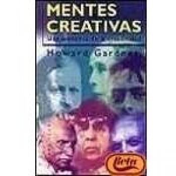 Mentes creativas: una anatomía de la creatividad (Tapa blanda).