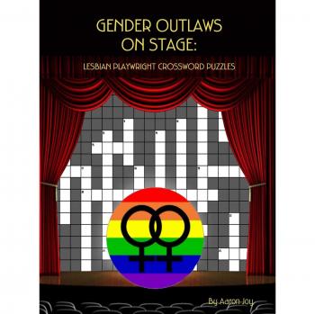 Joy, Aaron: GENDER OUTLAWS ON STAGE