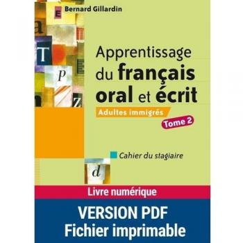 Apprentissage du franÃ§ais oral et Ã©crit Adultes immigrÃ©s