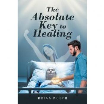 The Absolute Key to Healing