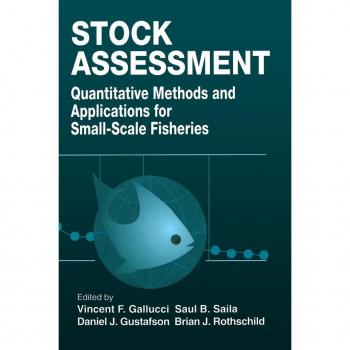 Stock Assessment: Quantitative Methods and Applications for Small Scale Fisheries