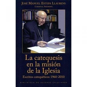 La catequesis en la misión de la iglesia