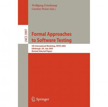 Formal Approaches to Software Testing