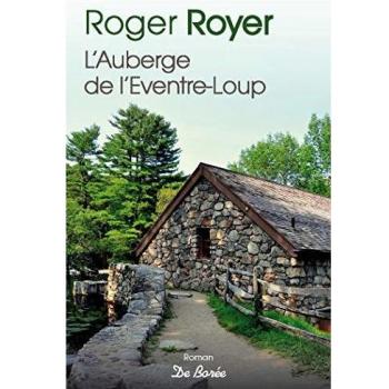 L'Auberge de l'Eventre-Loup
