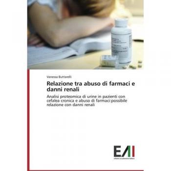 Buttarelli, Vanessa: Relazione tra abuso di farmaci e danni renali