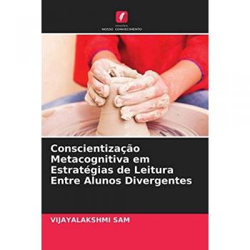 Conscientização Metacognitiva em Estratégias de Leitura Entre Alunos Divergentes