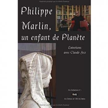 Philippe Marlin, un enfant de Planète