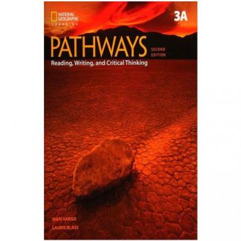 Pathways: Reading, Writing, and Critical Thinking 3: Student Book 3A/Online Workbook