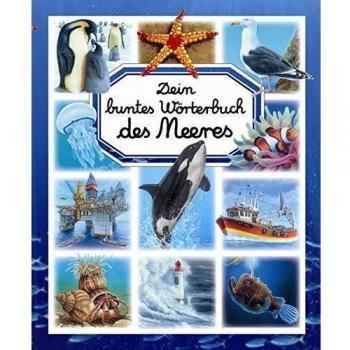 Dein buntes Wörterbuch des Meeres