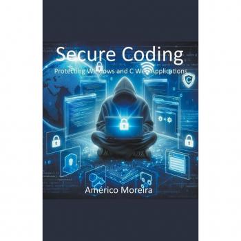 Secure Coding Protecting Windows and C Web Applications