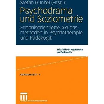 Psychodrama und Soziometrie
