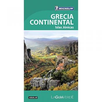 GRECIA CONTINENTAL (LA GUíA VERDE 2018)