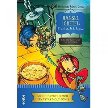Hansel i Gretel el retorn de la bruixa