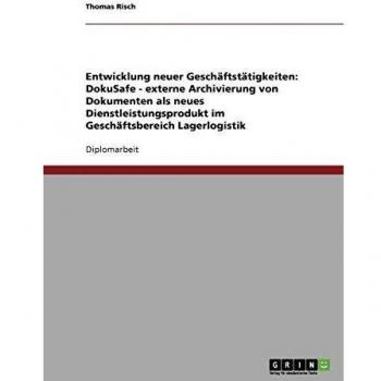 Entwicklung neuer Geschäftstätigkeiten: DokuSafe