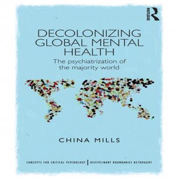 Decolonizing Global Mental Health