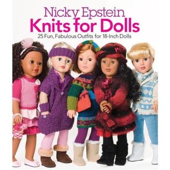 Nicky Epstein Knits for Dolls by Nicky Epstein