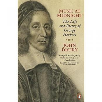 Music At Midnight: The Life And Poetry Of George Herbert (Paperback)