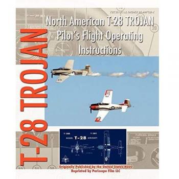North American T-28 Trojan Pilot's Flight Operating Instructions