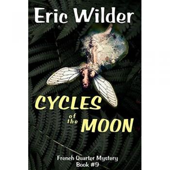 Cycles of the Moon (French Quarter Mystery)