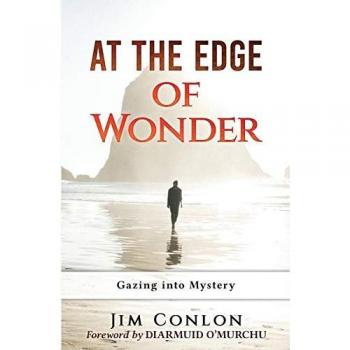 At the Edge of Wonder: Gazing into Mystery