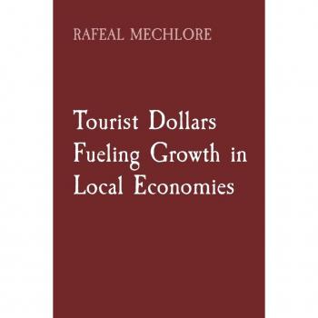 Tourist Dollars Fueling Growth in Local Economies