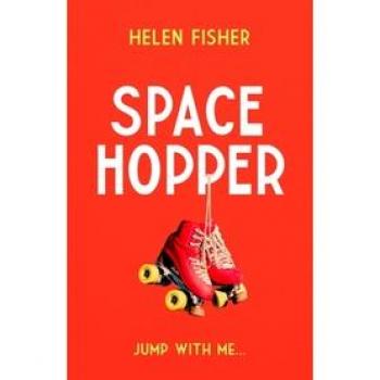 Helen Fisher Space Hopper: The Most Recommended Debut Of 2021