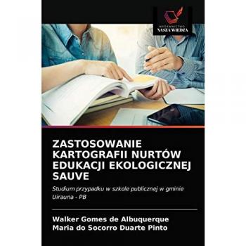 ZASTOSOWANIE KARTOGRAFII NURTÓW EDUKACJI EKOLOGICZNEJ SAUVE: Studium przypadku w szkole publicznej w gminie Uirauna