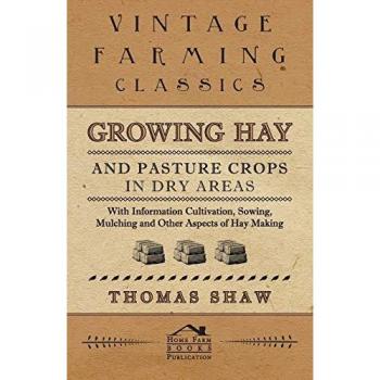 Growing Hay and Pasture Crops in Dry Areas