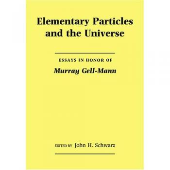 Elementary Particles And the Universe