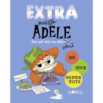 Extra mortelle adele t1