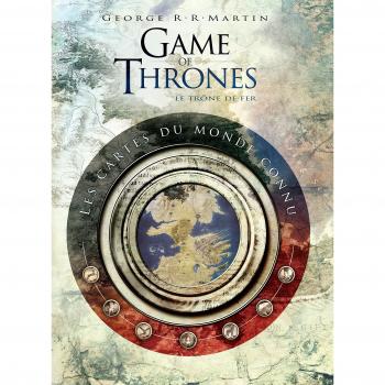 Game of thrones : toutes les cartes du royaume