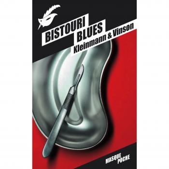 Bistouri blues